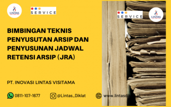 Bimtek Penyusutan Arsip Dan Penyusunan JRA