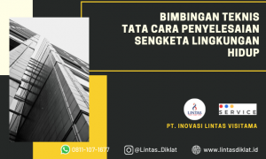 Pelatihan Penyelesaian Sengketa Lingkungan Hidup