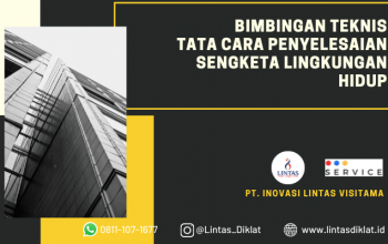 Bimtek Penyelesaian Sengketa Lingkungan Hidup