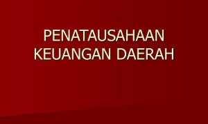 Bimtek Keuangan Daerah PPTK