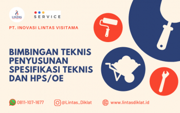 Bimtek Penyusunan Spesifikasi Teknis dan HPS