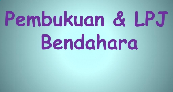 Diklat Pembukuan Bendahara