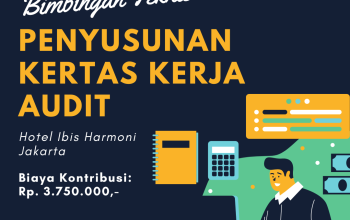 Bimtek Penyusunan Kertas Kerja Audit