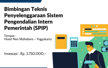 Bimbingan Teknis Penyelenggaraan Sistem Pengendalian Intern Pemerintah (SPIP)