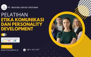 Pelatihan Etika Komunikasi dan Personality Development